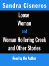 Cover image for Loose Woman/ Woman Hollering Creek